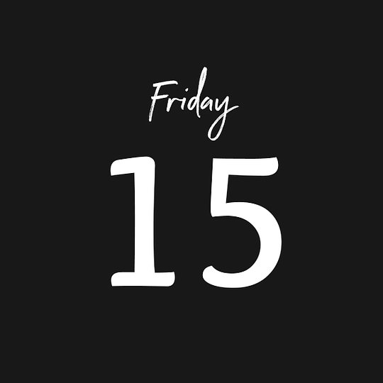 FRIDAY 15/08/2025