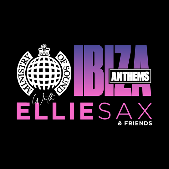Ministry of Sound Ibiza Anthems with Ellie Sax