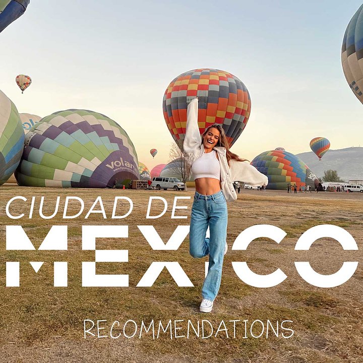 Top Mexico City Recommendations