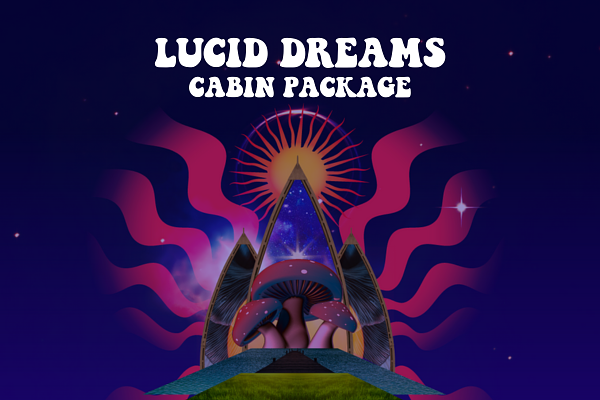 Lucid Dreams (5 Person Shared Cabin)