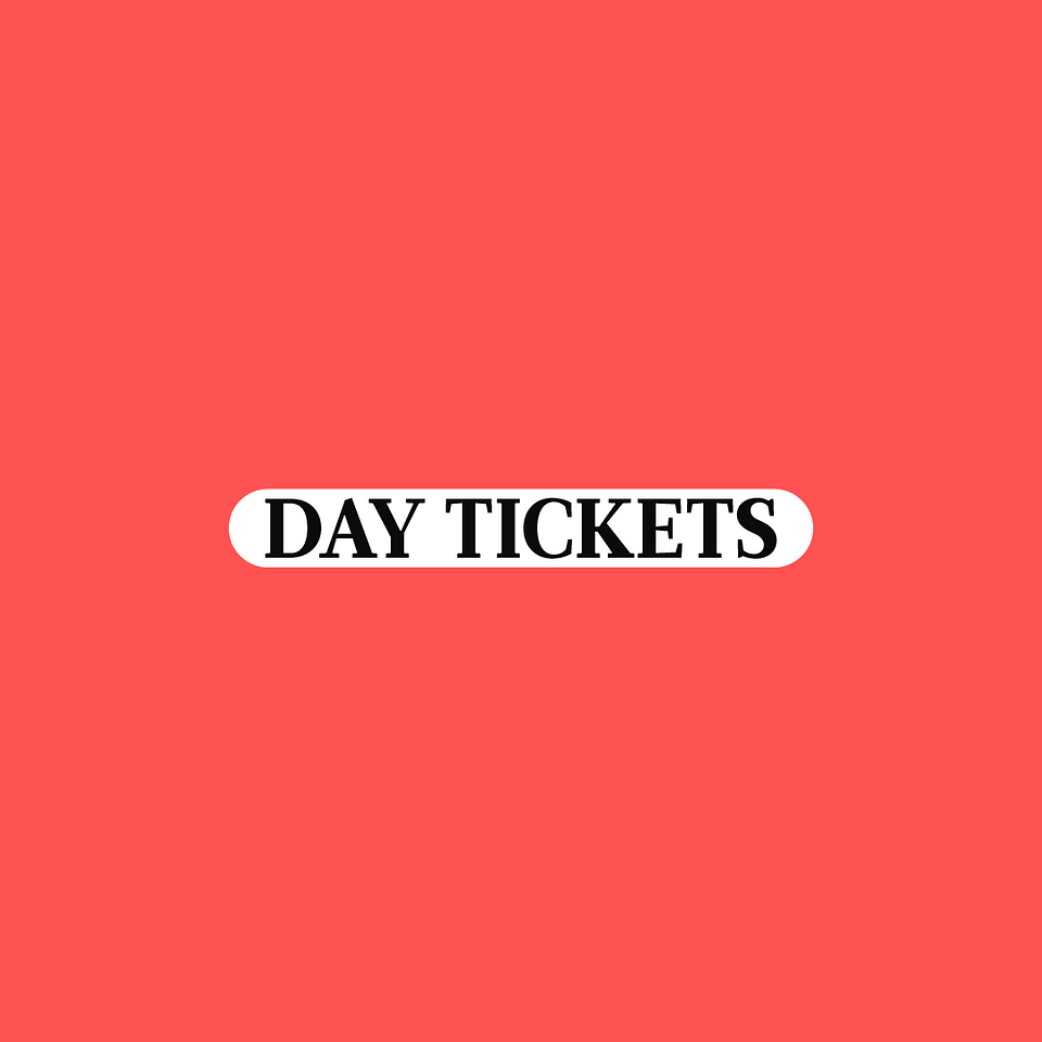 Day Tickets