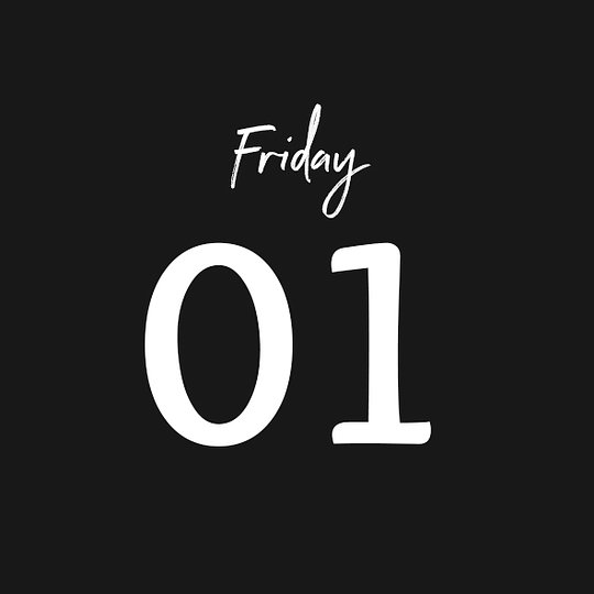 FRIDAY 01/08/2025