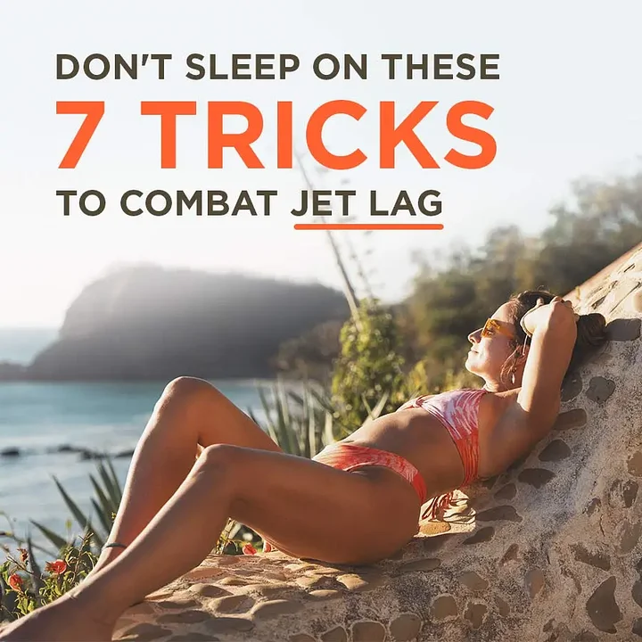 Don't Sleep on These 7 Tricks to Combat Jet Lag