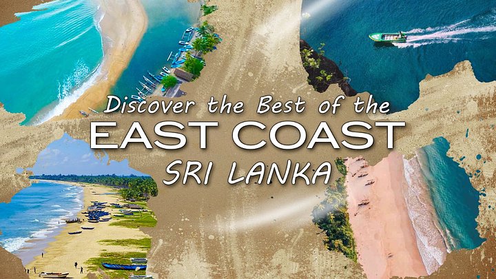 DiscovertheBestoftheEastCoastSriLanka