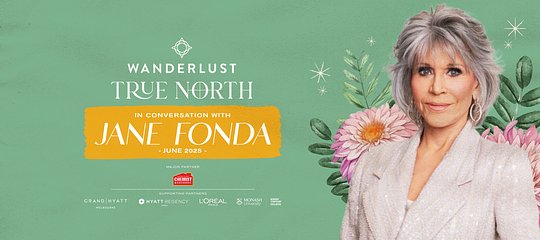 Meet & Greet with Ms. Jane Fonda - Sydney