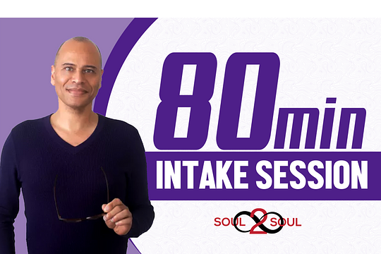 80 MINUTES INTAKE SESSION