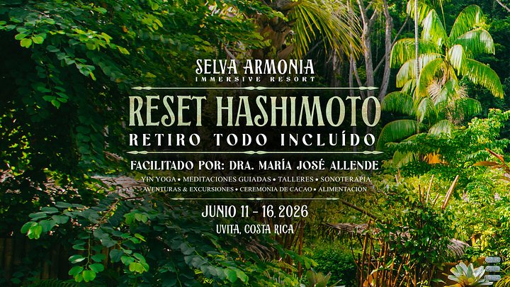 Retiro Reset Hashimoto 2026