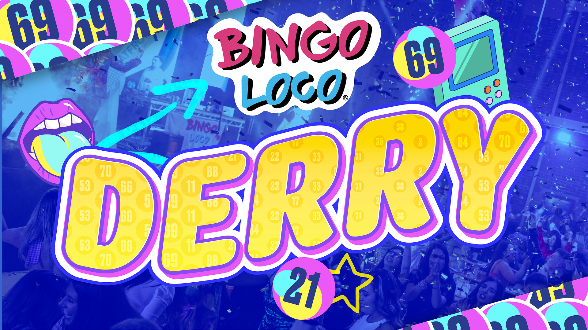 artwork for bingo loco show in derry