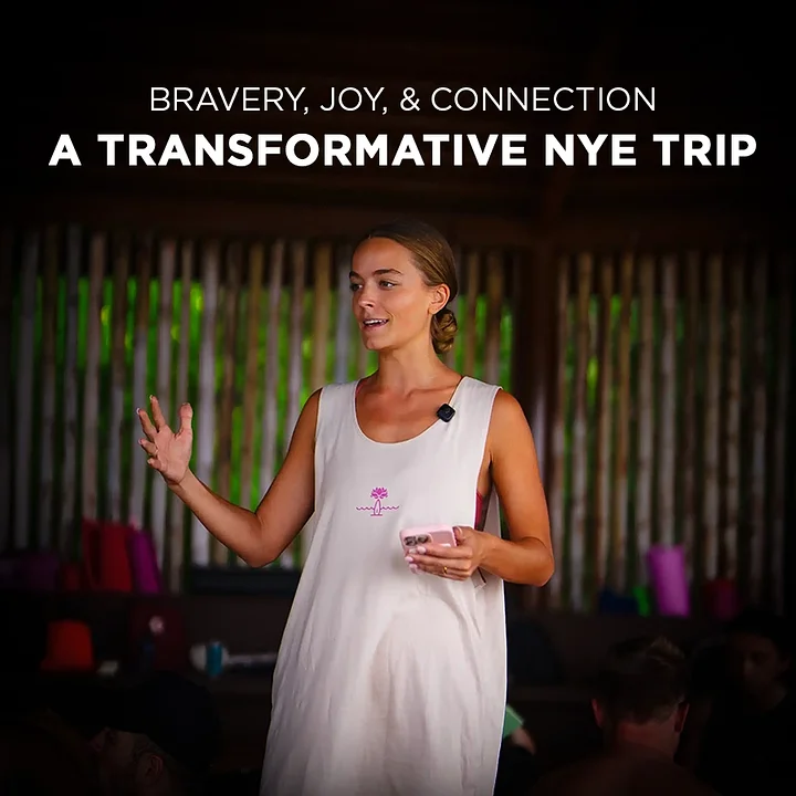 Bravery, Joy, and Connection: A Transformative NYE Trip