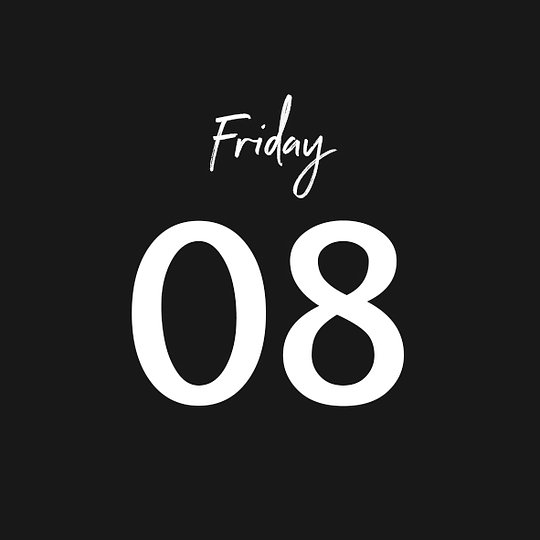FRIDAY 08/08/2025