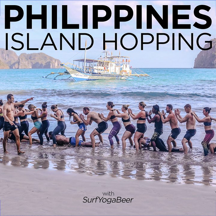 Island Hopping around the Philippines: The SurfYogaBeer Way