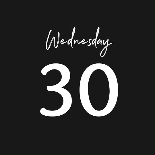WEDNESDAY 30/07/2025