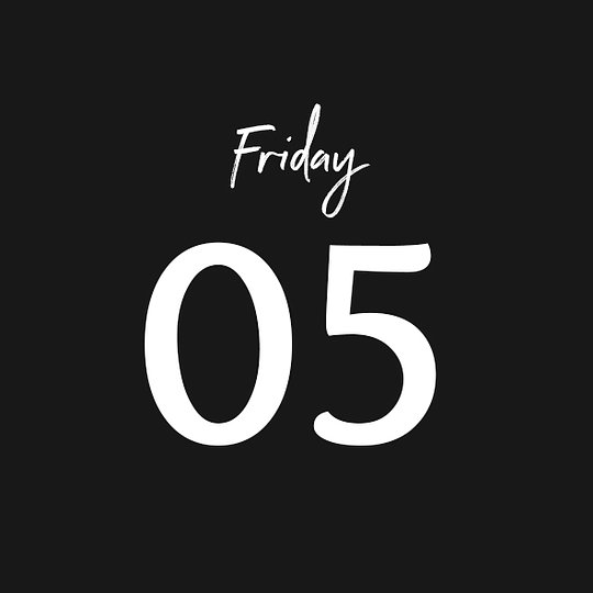 FRIDAY 05/09/2025