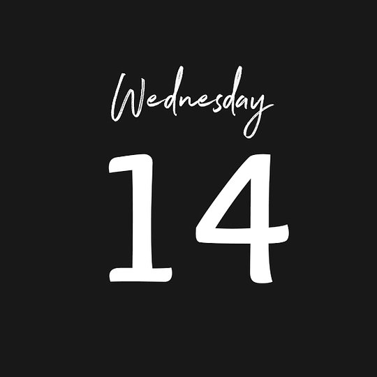 WEDNESDAY 14/05/2025