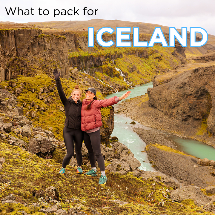 What to Pack For Your Iceland Adventure