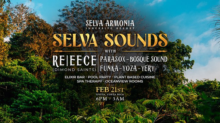Selva Sounds / Feb 21st