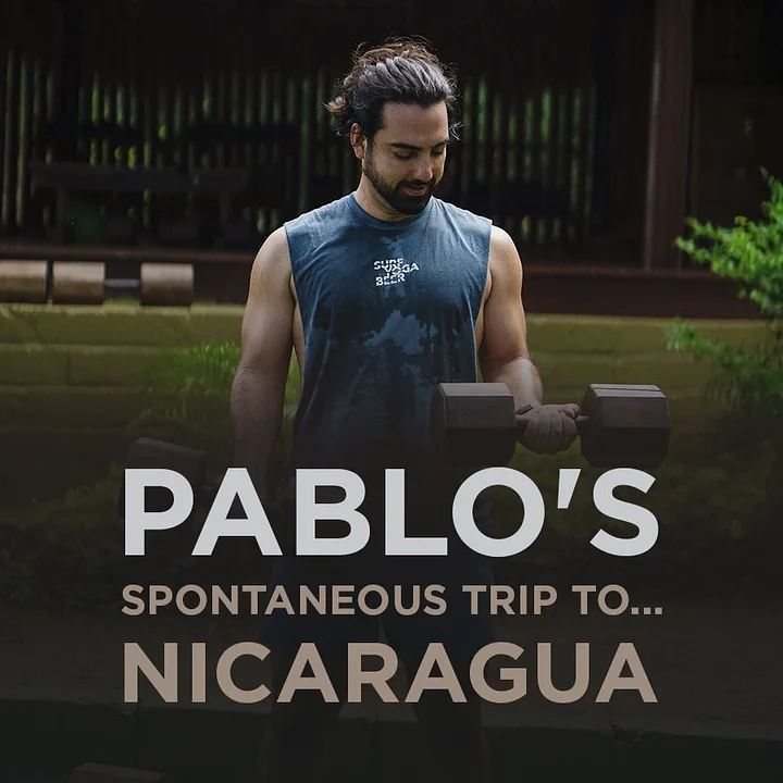 How One Instagram Post Inspired A Spontaneous Trip to Nicaragua With SurfYogaBeer
