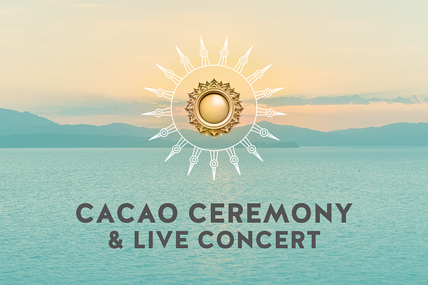 Cacao Ceremony & Closing Concert
