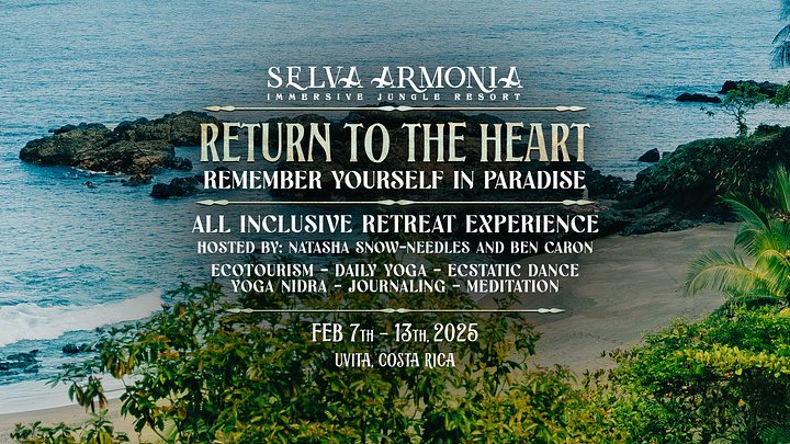Return to the Heart Retreat 2025