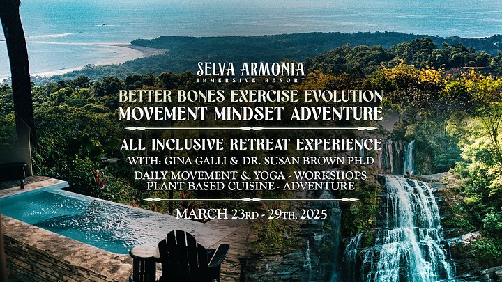 Better Bones Exercise Evolution + Movement Mindset Adventure