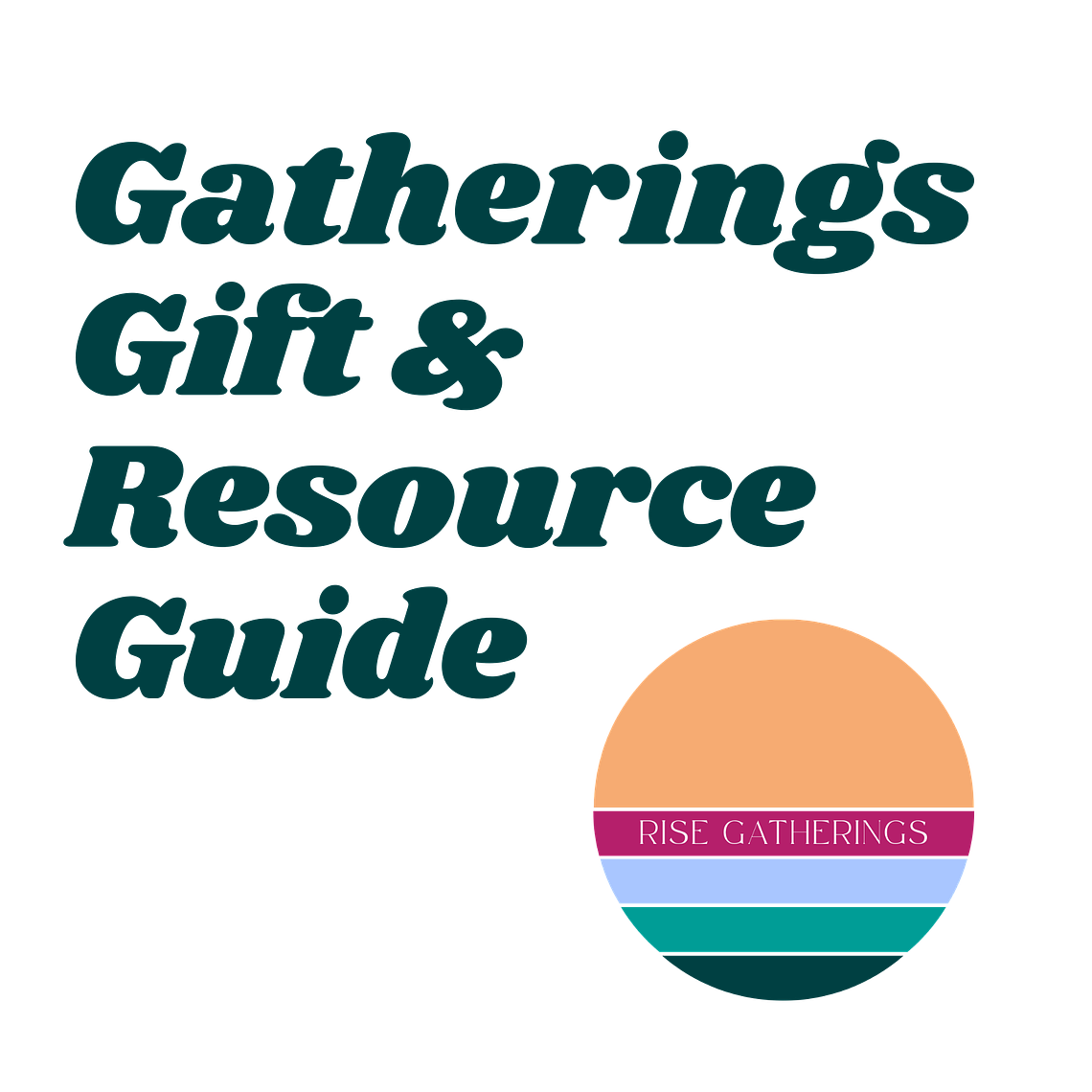 GatheringsGiftResourceGuide1